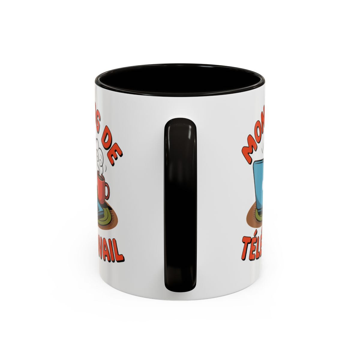Tasse Mon Mug de Télétravail – Mug Humour Travail à Domicile – Cadeau Télétravail Bureau