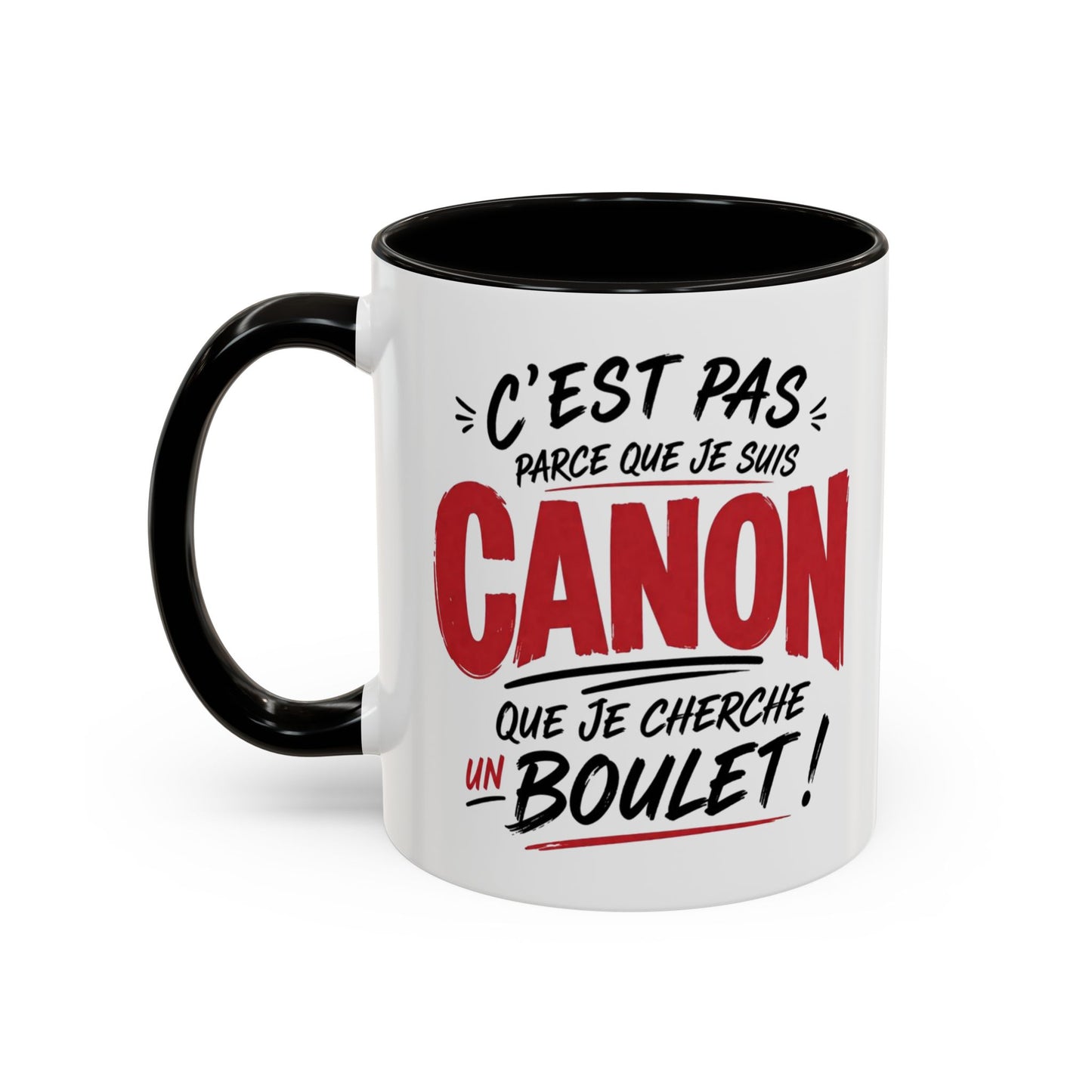 Mug Humour Femme Canon – Tasse Drôle Citation C’est Pas Parce Que Je Suis Canon Que Je Cherche Un Boulet – Cadeau Femme Original et Humoristique 325ml
