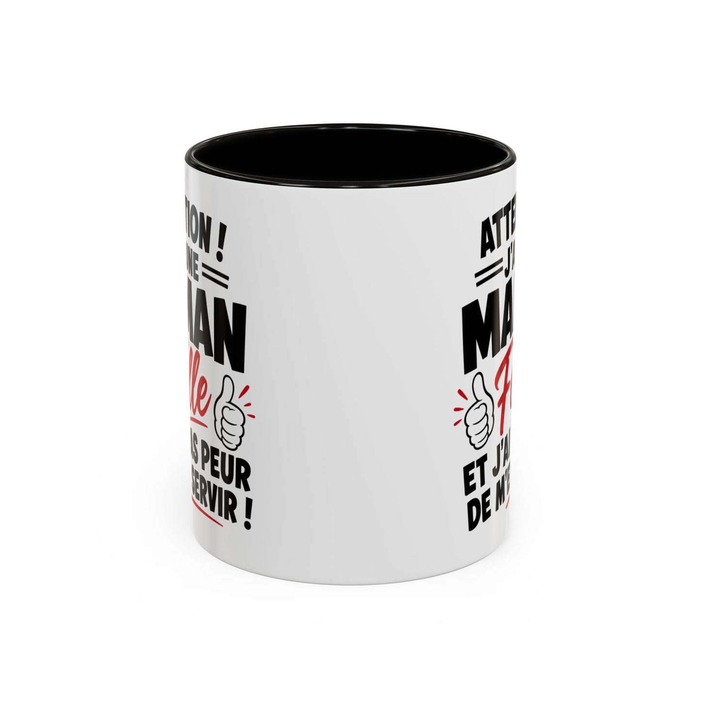 Mug “Attention J’ai Une Maman Folle” – Tasse Humour Maman Protectrice – Cadeau Drôle Fête des Mères – Céramique 325ml Noir Bleu Rouge
