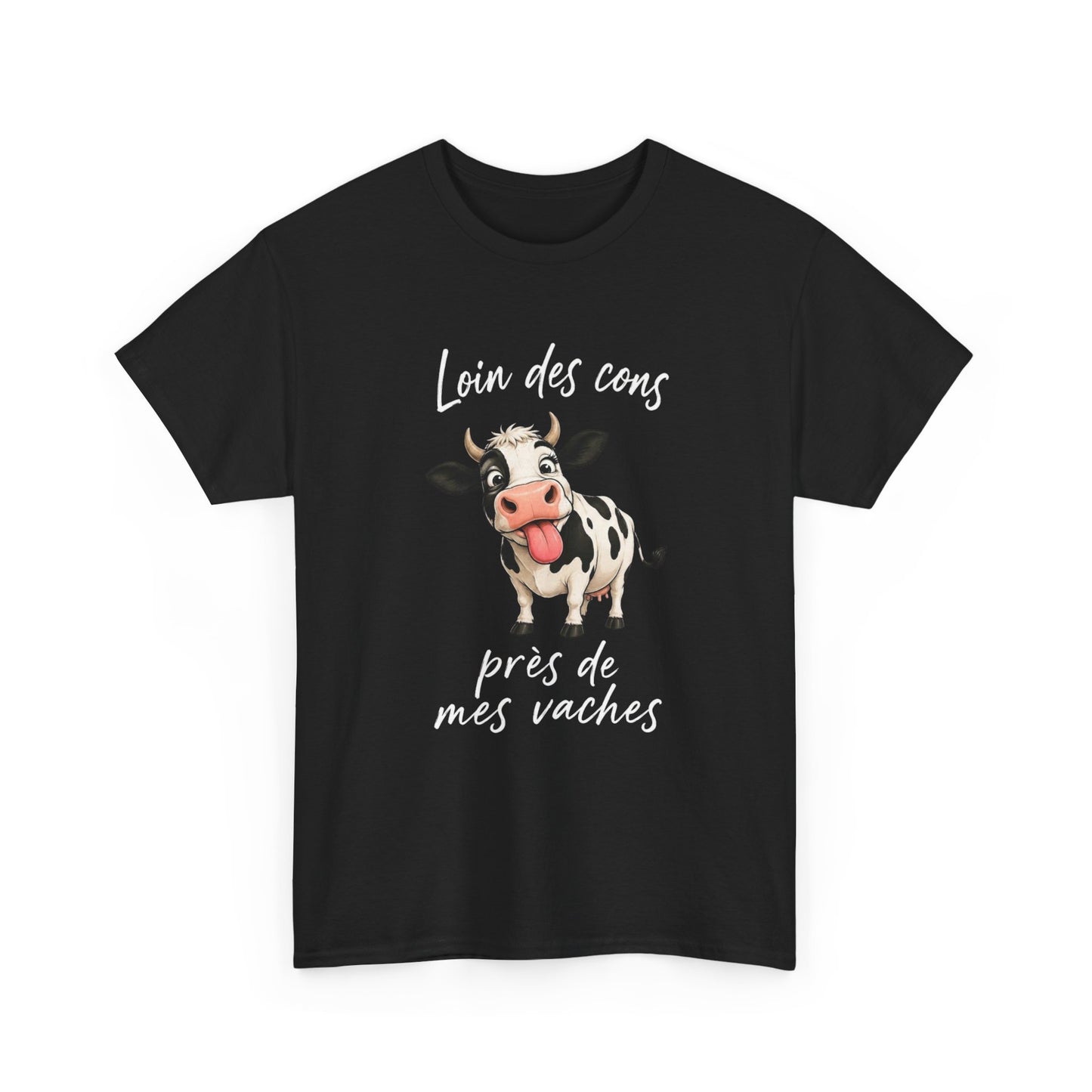 T-Shirt Loin Des Cons Près De Mes Vaches – Tee Shirt Humour Vache Campagne – Cadeau Agriculteur Homme Femme