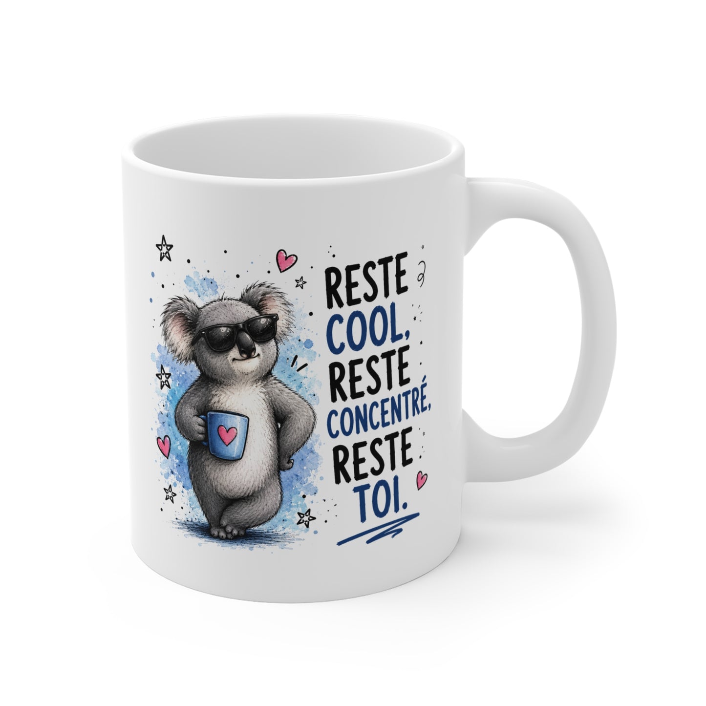 Tasse Reste Cool Reste Concentré Reste Toi – Mug Humour Koala – Cadeau Drôle Homme Femme 325 ml