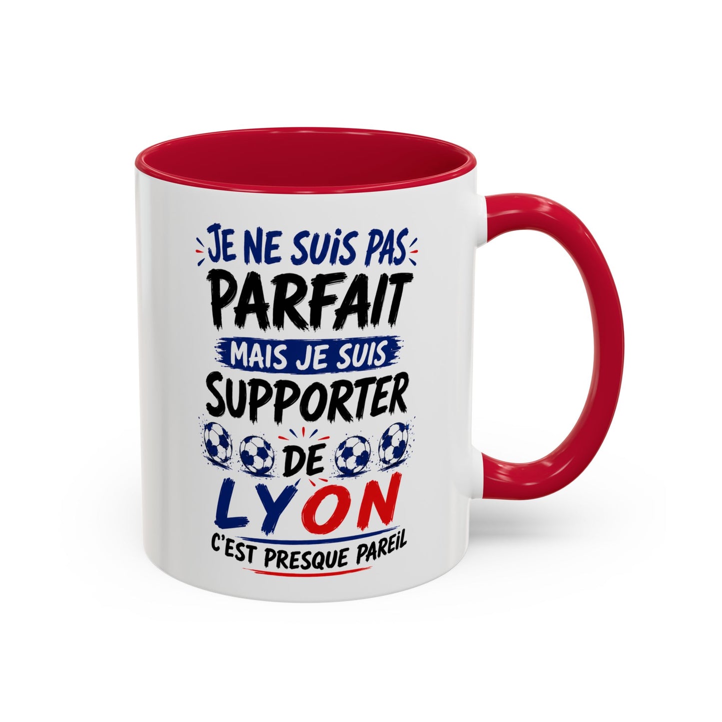 Tasse Je Ne Suis Pas Parfait Mais Je Suis Supporter de Lyon – Mug Humour Football – Cadeau Homme Femme 325ml