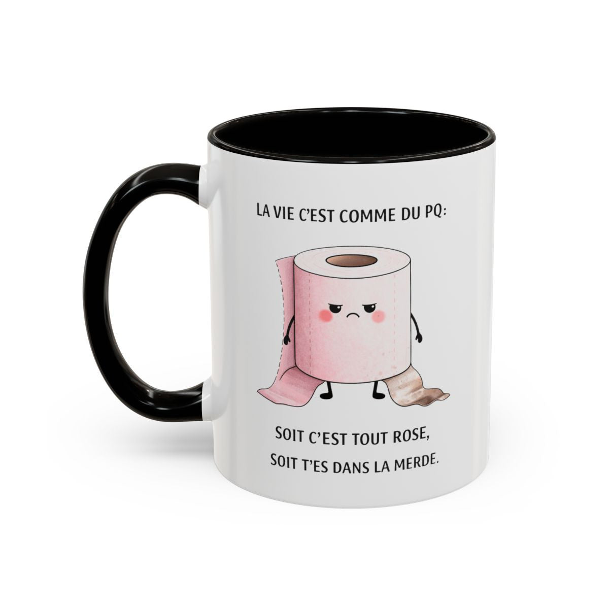 Tasse Humour Noir La Vie C’est Comme du PQ – Mug Drôle et Vulgaire – Cadeau Humour Décalé 325ml