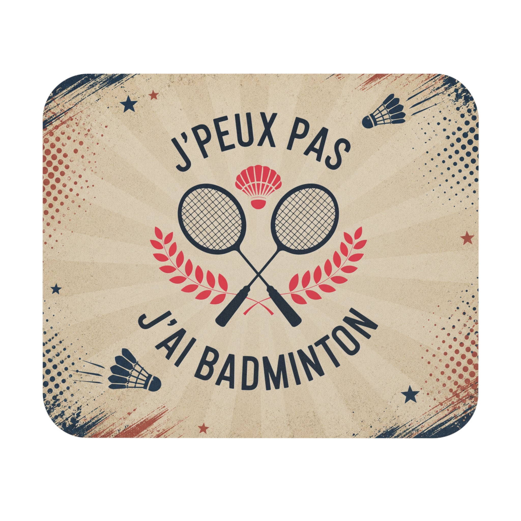 Tapis de Souris 22x18cm J'Peux Pas J'Ai Badminton – Cadeau Humour Joueur de Badminton Homme Femme – Raquettes Vintage Bureau