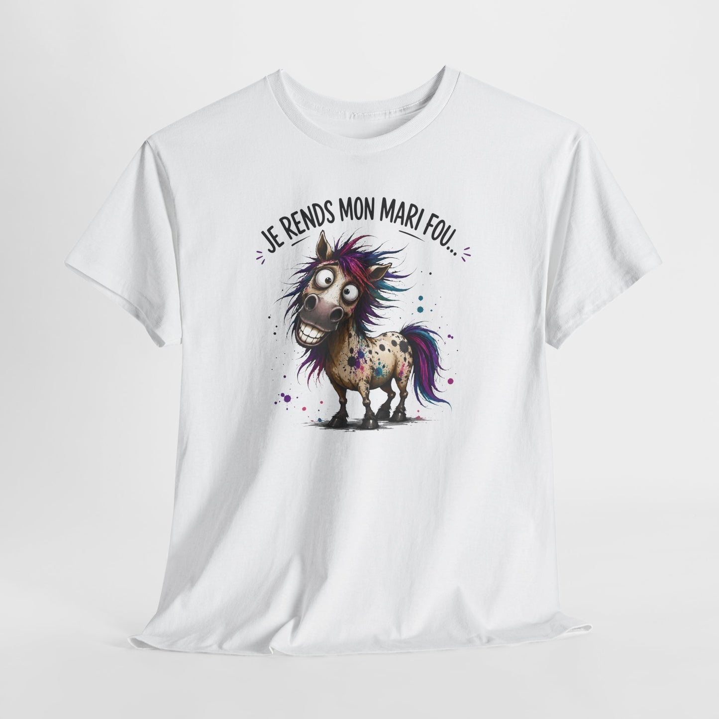 Tee-Shirt Je Rends Mon Mari Fou – Cadeau Femme Mariée Humour Couple – Cheval Drôle Délirant – Idée Cadeau Épouse