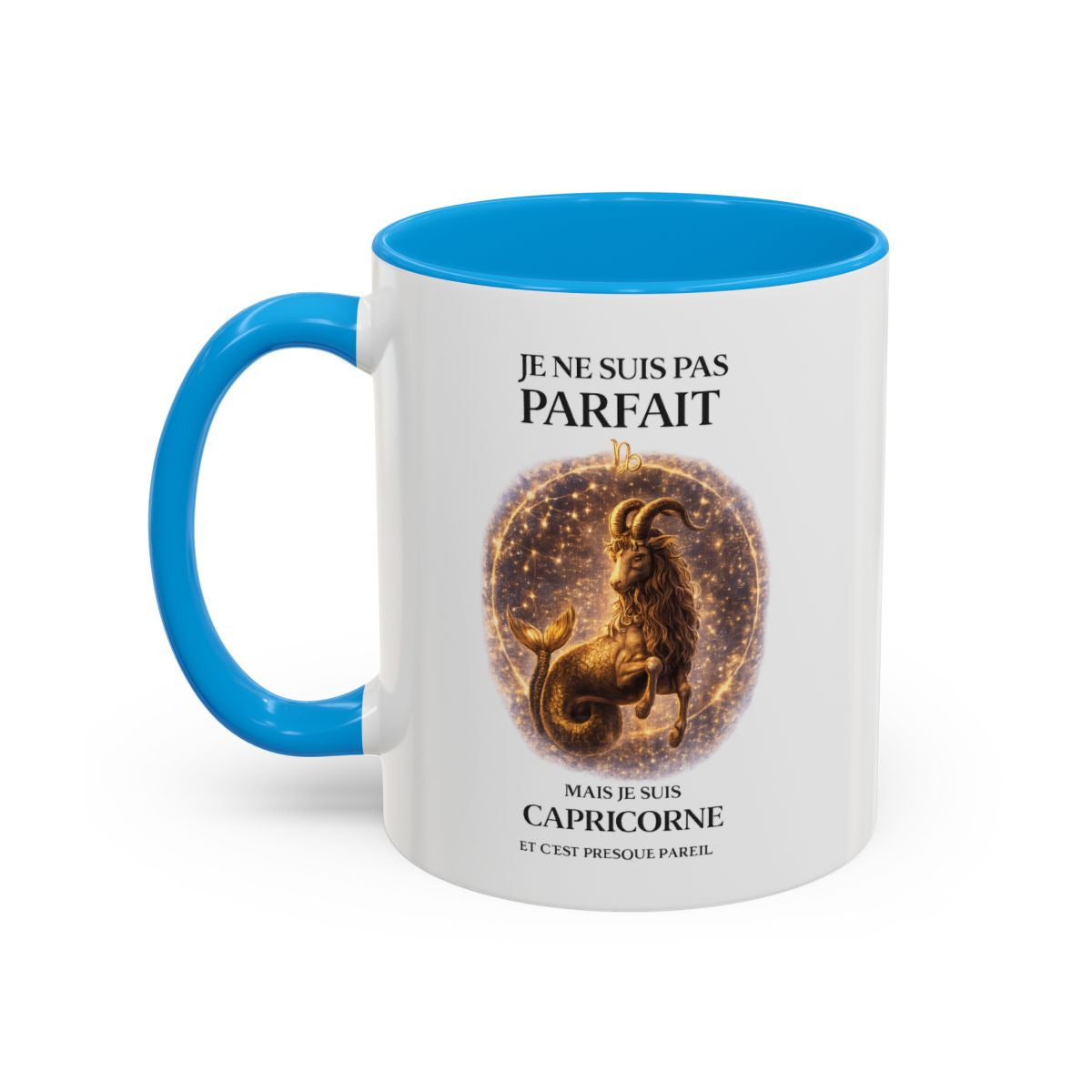 Tasse Signe Astrologique Capricorne Humour – Je Ne Suis Pas Parfait Mais Je Suis Capricorne – Mug