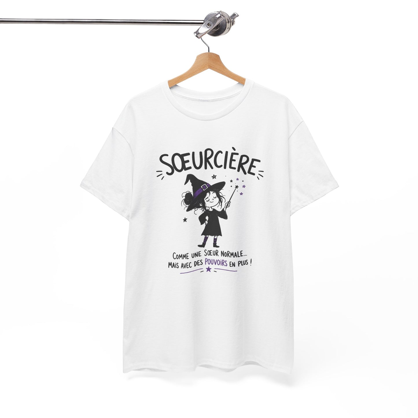 Tee Shirt Sœur Femme – Sœurcière Comme une Sœur Normale Mais Avec des Pouvoirs en Plus – T-Shirt Humour Cadeau Original