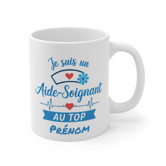 Mug Personnalisé Aide-Soignant – “Je Suis un Aide-Soignant au Top” avec Prénom – Tasse Cadeau Métier Santé 325ml