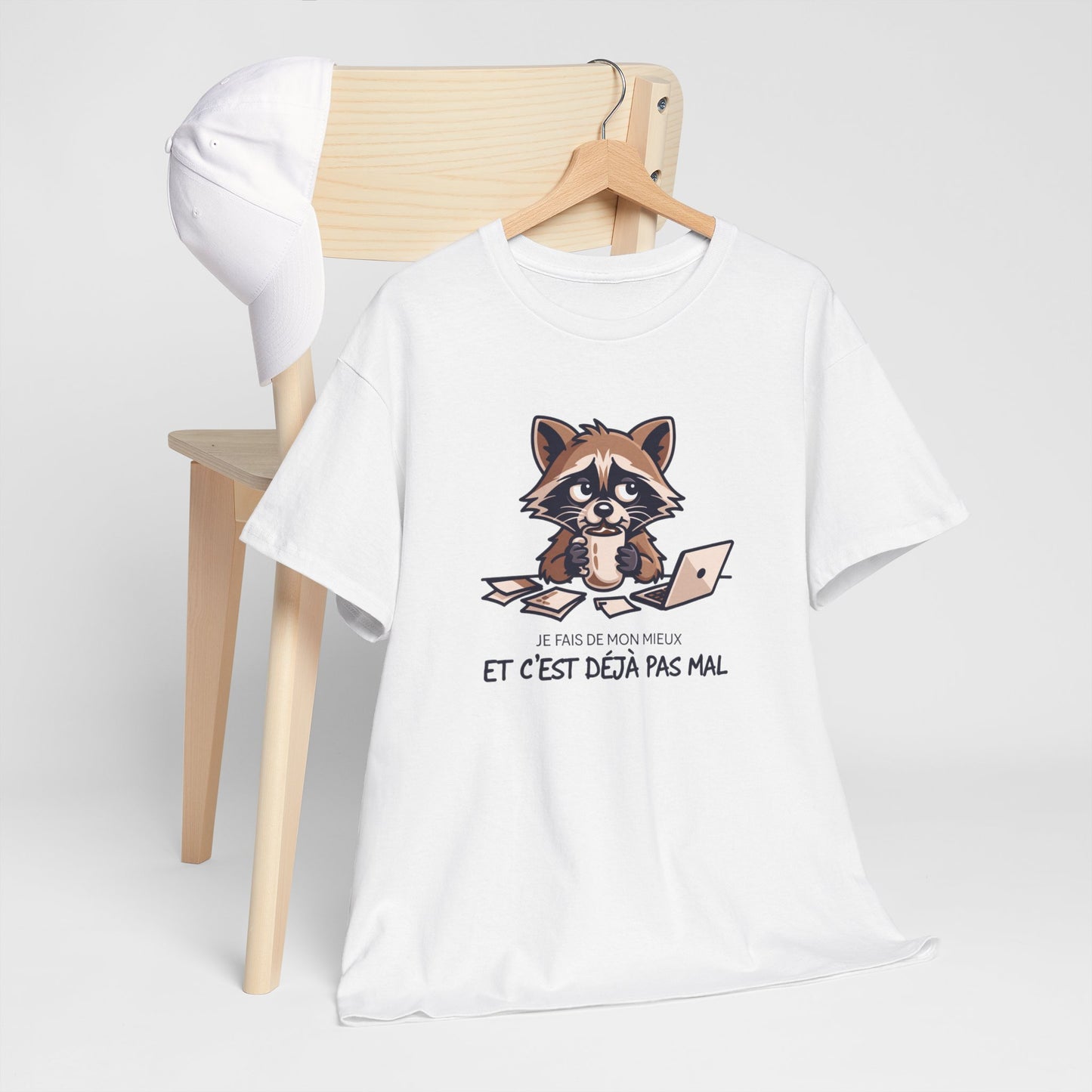 T-Shirt Humour Je Fais De Mon Mieux Et C’est Déjà Pas Mal – Tee Shirt Drôle Travail Fatigue Bureau Burnout Léger Raton Laveur Cadeau Homme Femme