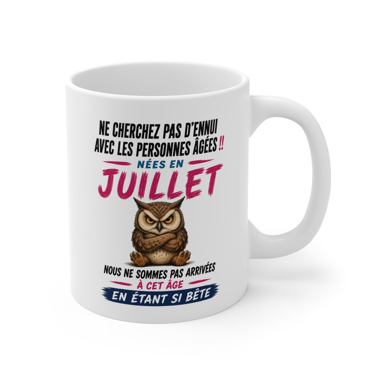 Tasse Retraite Juillet Humour – Mug Personne Âgée Hibou Drôle – Cadeau Retraité 325ml