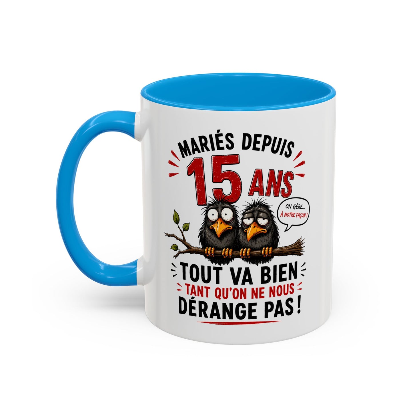 Tasse Mariés Depuis 15 Ans – Mug Humour Anniversaire de Mariage Homme Femme – Cadeau Couple 15 Ans de Mariage 325 ml