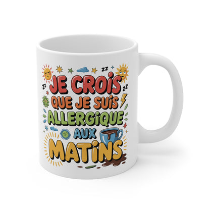 Mug Humour Café – Tasse Céramique 325ml Allergique aux Matins – Idée Cadeau Drôle Petit Déjeuner