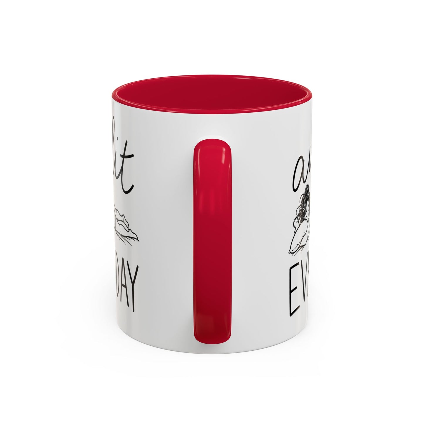 Mug Femme Fatigue et Détente – “Au Lit Everyday” – Tasse Humour Femme Dormir Relax – Cadeau Original Femme – Céramique 325ml Noir Bleu Rouge