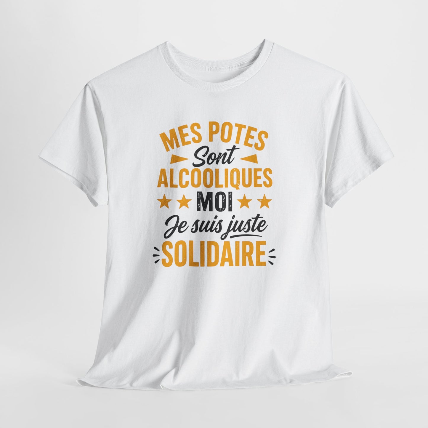 T-Shirt Humour Apéro Homme Femme – Mes Potes Sont Alcooliques Moi Je Suis Juste Solidaire – Tee Shirt Drôle Alcool