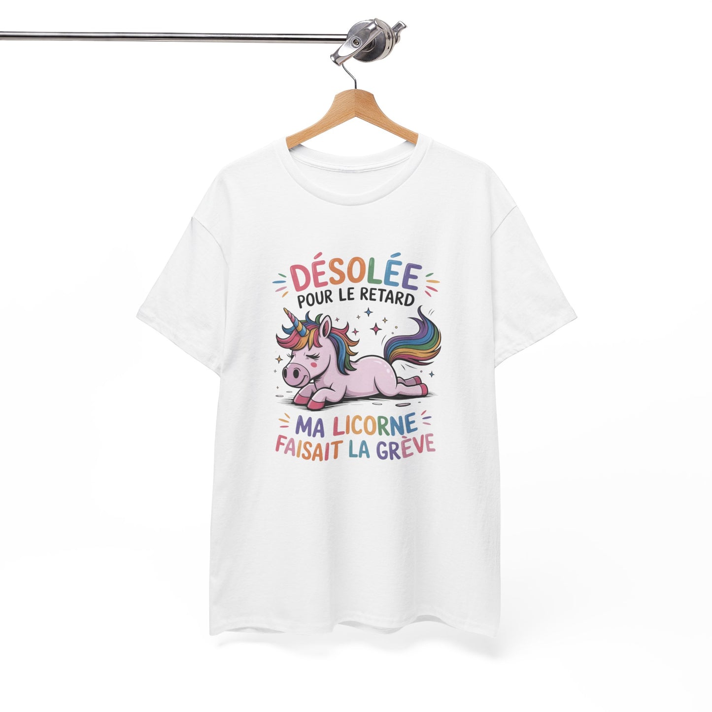 Tee Shirt Humour Femme Licorne Désolée pour le retard – Cadeau drôle femme fille Blanc Gris Noir