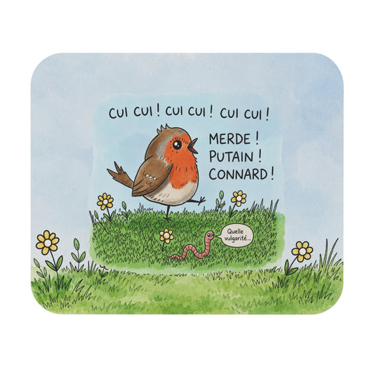 Tapis de Souris 22x18 cm Cui Cui – Oiseau Rouge-Gorge Humour Vulgaire – Cadeau Drôle Original