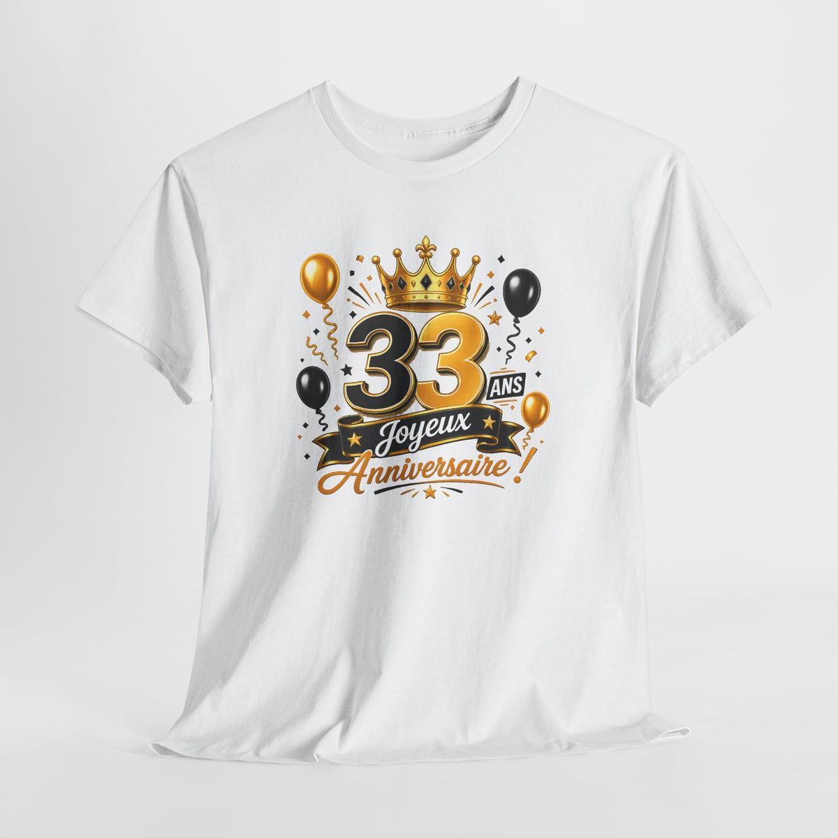 Tee Shirt Anniversaire 33 Ans Homme et Femme Joyeux Anniversaire Cadeau 33 Ans Idée Cadeau Adulte