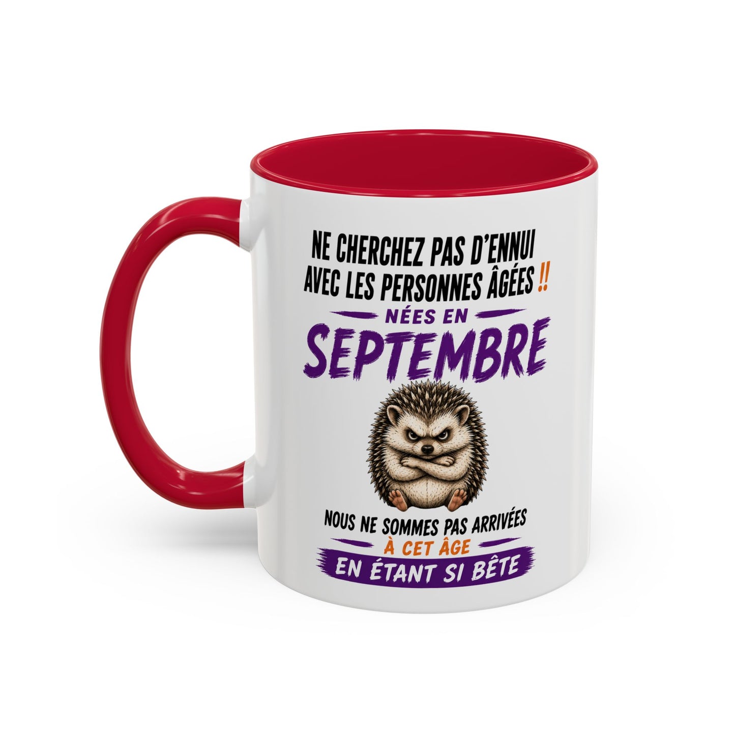 Tasse Humour Personnes Nées en Septembre – Mug Hérisson Drôle Senior Retraité – Cadeau Anniversaire Homme Femme 325ml