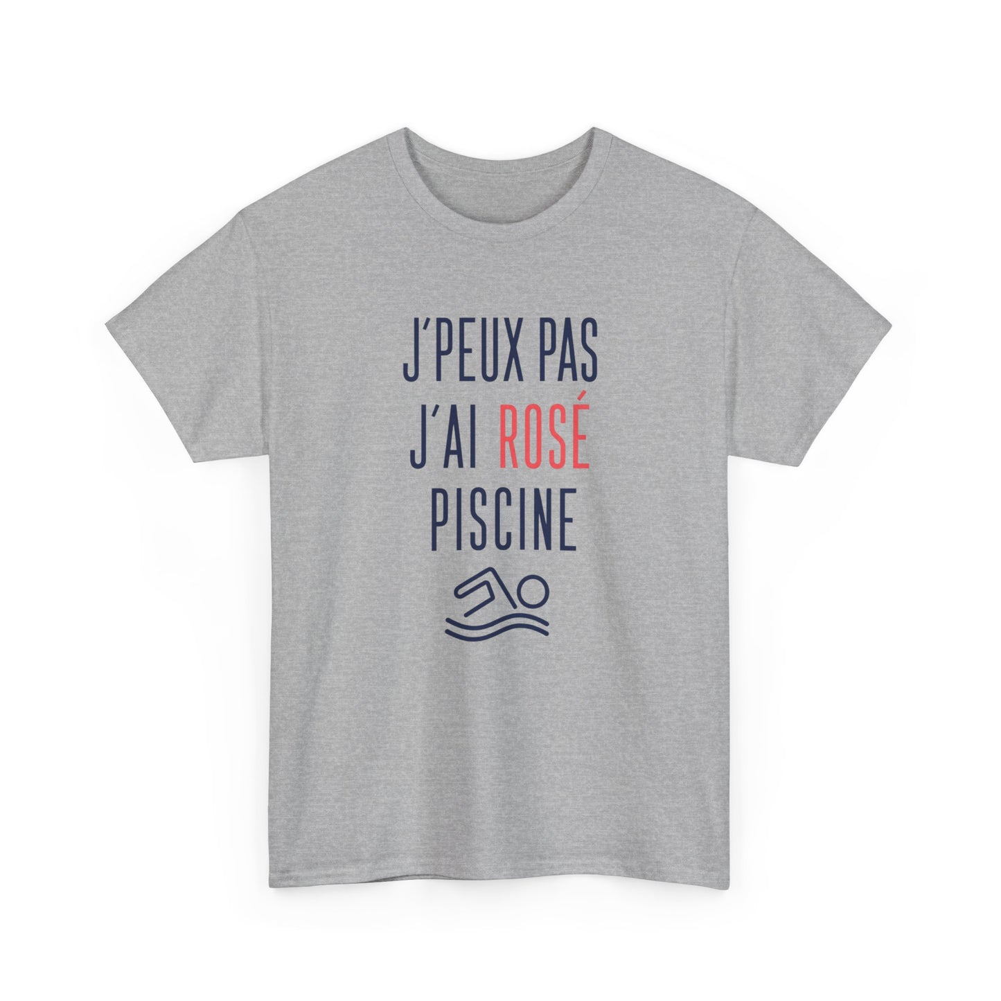 T-Shirt Apéro Piscine Humour – J’Peux Pas J’Ai Rosé Piscine – Tee Shirt Été Vacances Soleil – Cadeau Homme Femme
