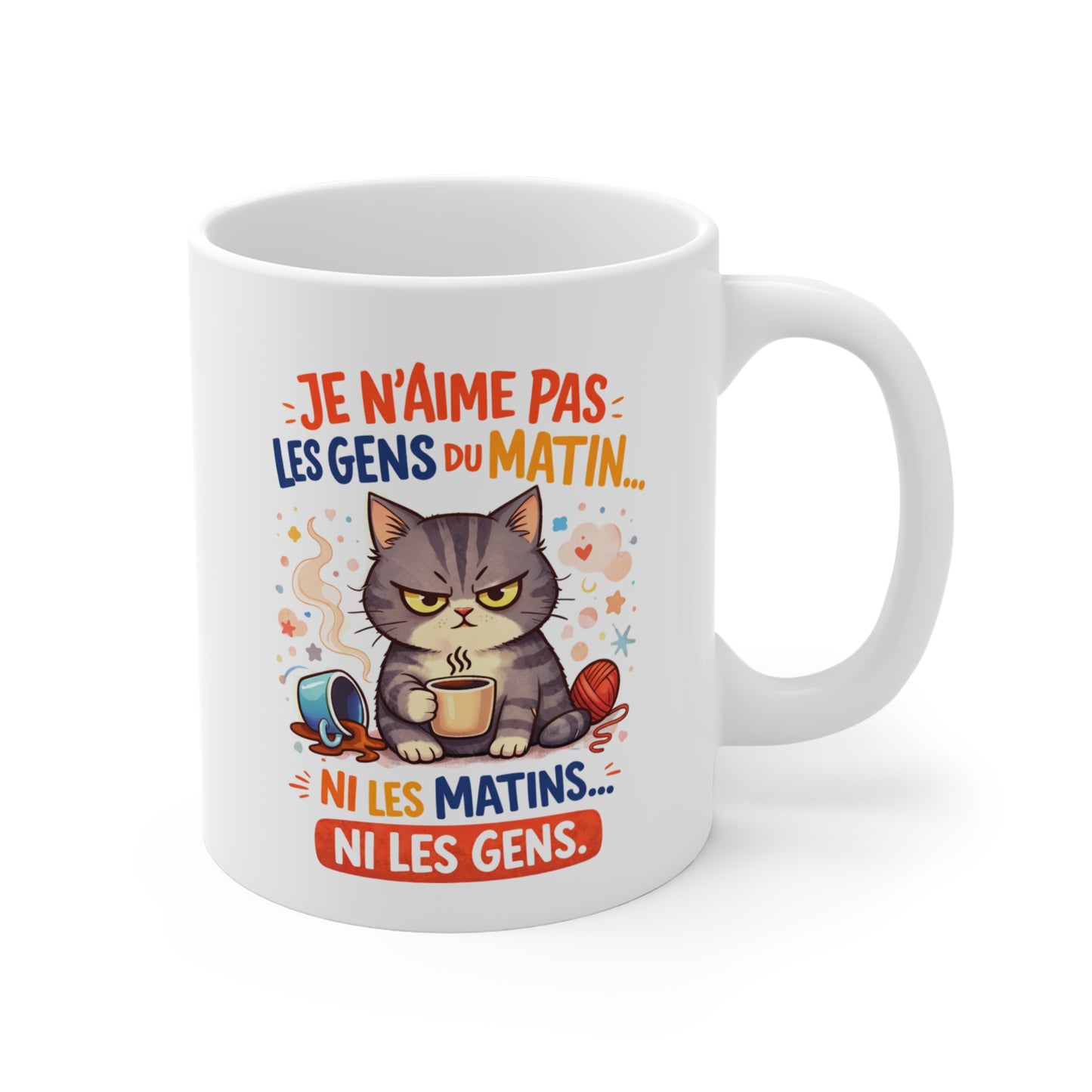 Mug Chat Humoristique – Je N’aime Pas Les Gens Du Matin – Tasse Drôle avec Chat et Café – Cadeau Amusant 325 ml