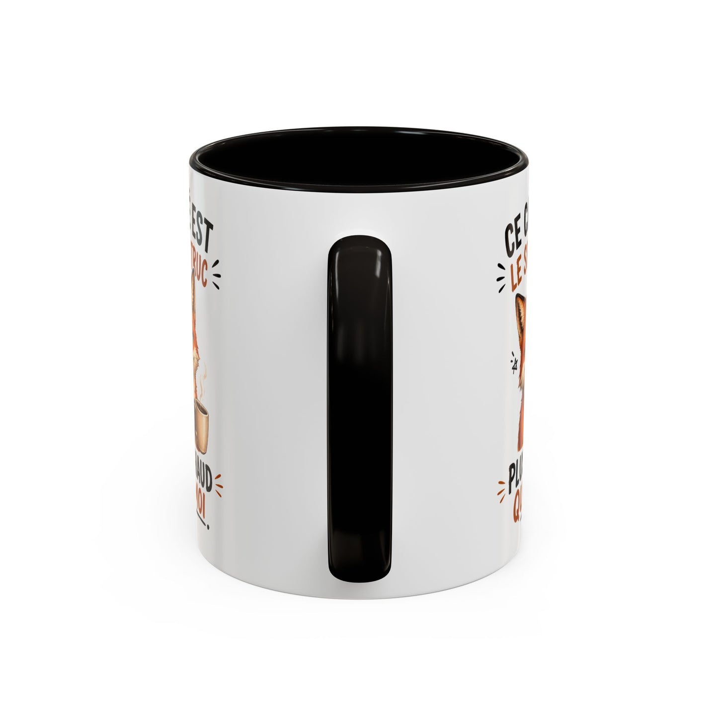Tasse Ce Café Est Le Seul Truc Plus Chaud Que Moi – Mug Humour Renard et Café – Cadeau Original 325ml