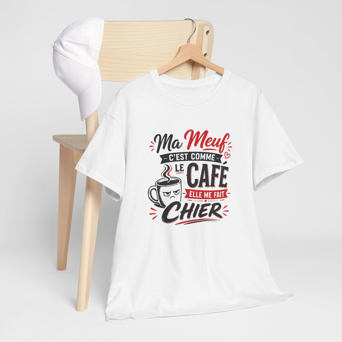 Tee Shirt Homme Humour Café – Ma Meuf C’est Comme le Café Elle Me Fait Chier – T-Shirt Drôle Idée Cadeau Couple