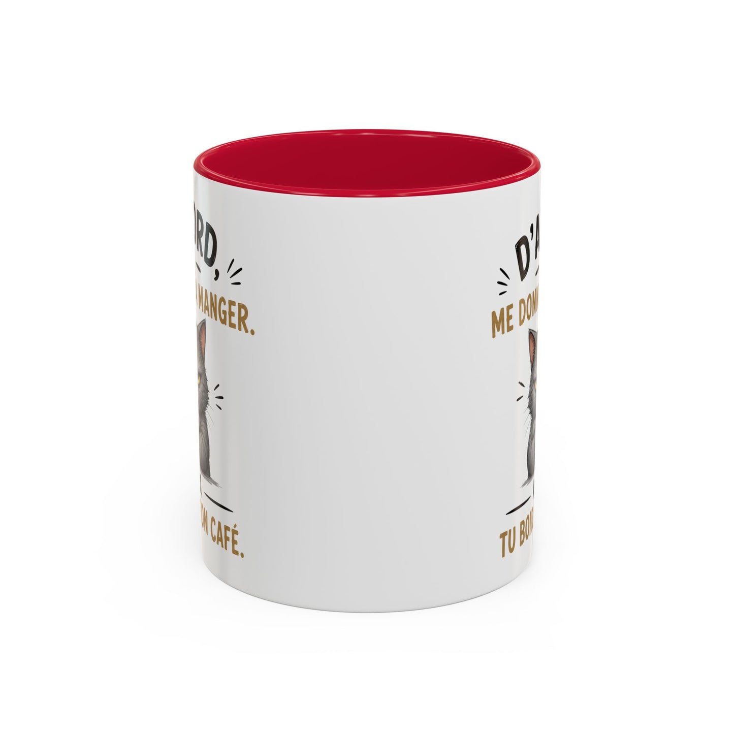 Tasse D’Abord Tu Me Donnes À Manger Après Tu Boiras Ton Café – Mug Humour Chat – Cadeau Amoureux des Chats 325ml