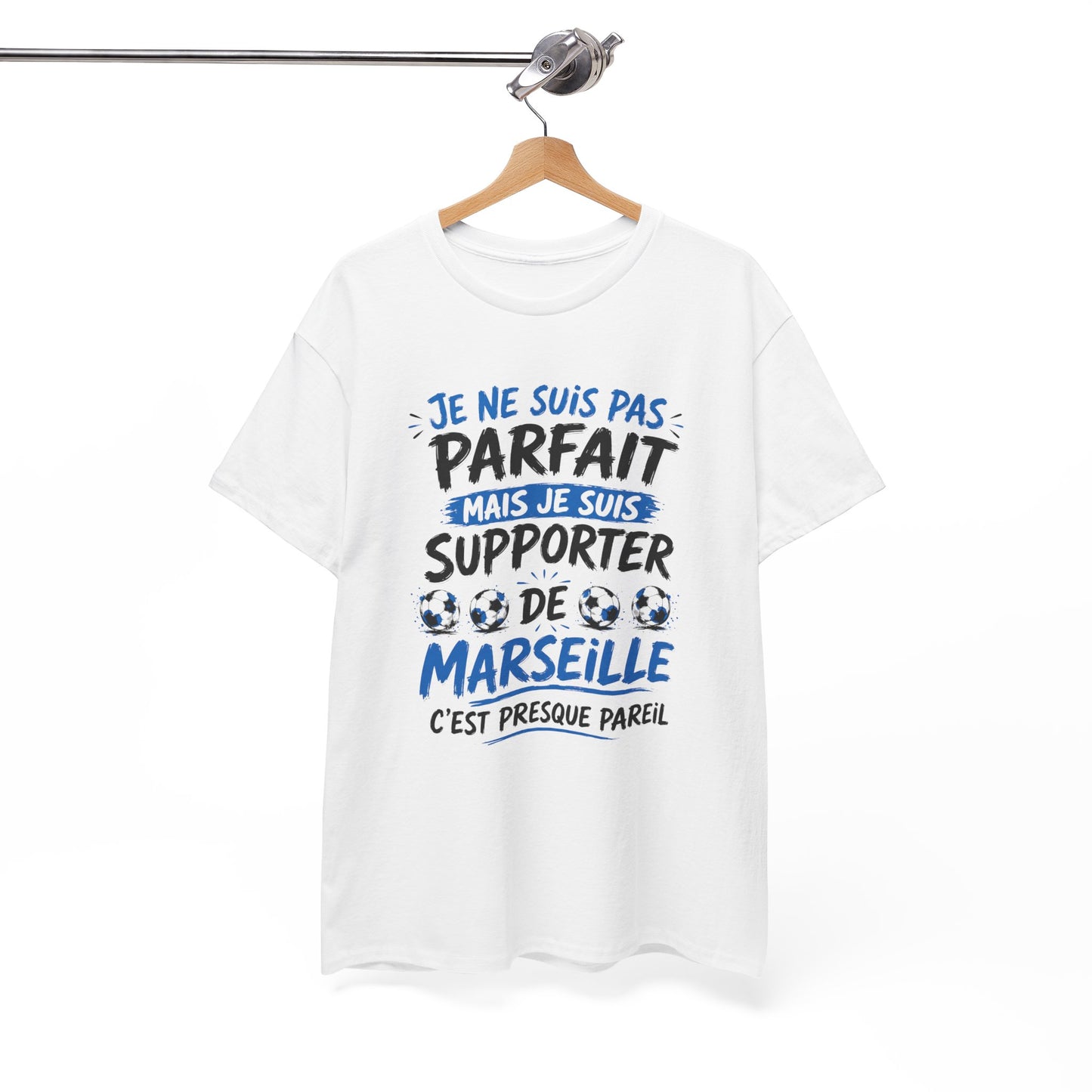 T-Shirt Je Ne Suis Pas Parfait Mais Je Suis Supporter De Marseille – Tee Shirt Humour Football – Cadeau Homme Femme