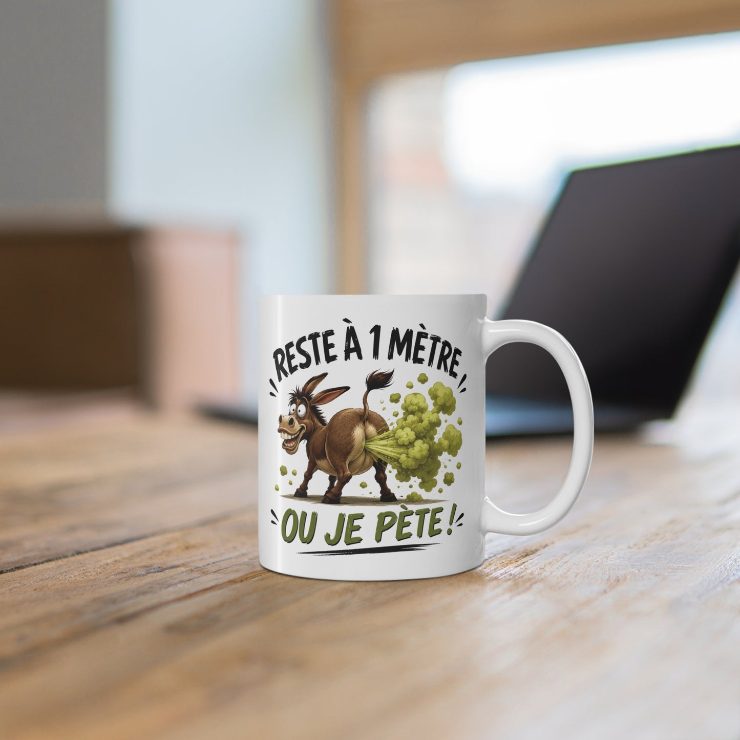 Tasse Reste À 1 Mètre Ou Je Pète – Mug Humour Âne Drôle et Délirant – Cadeau Homme Femme 325ml