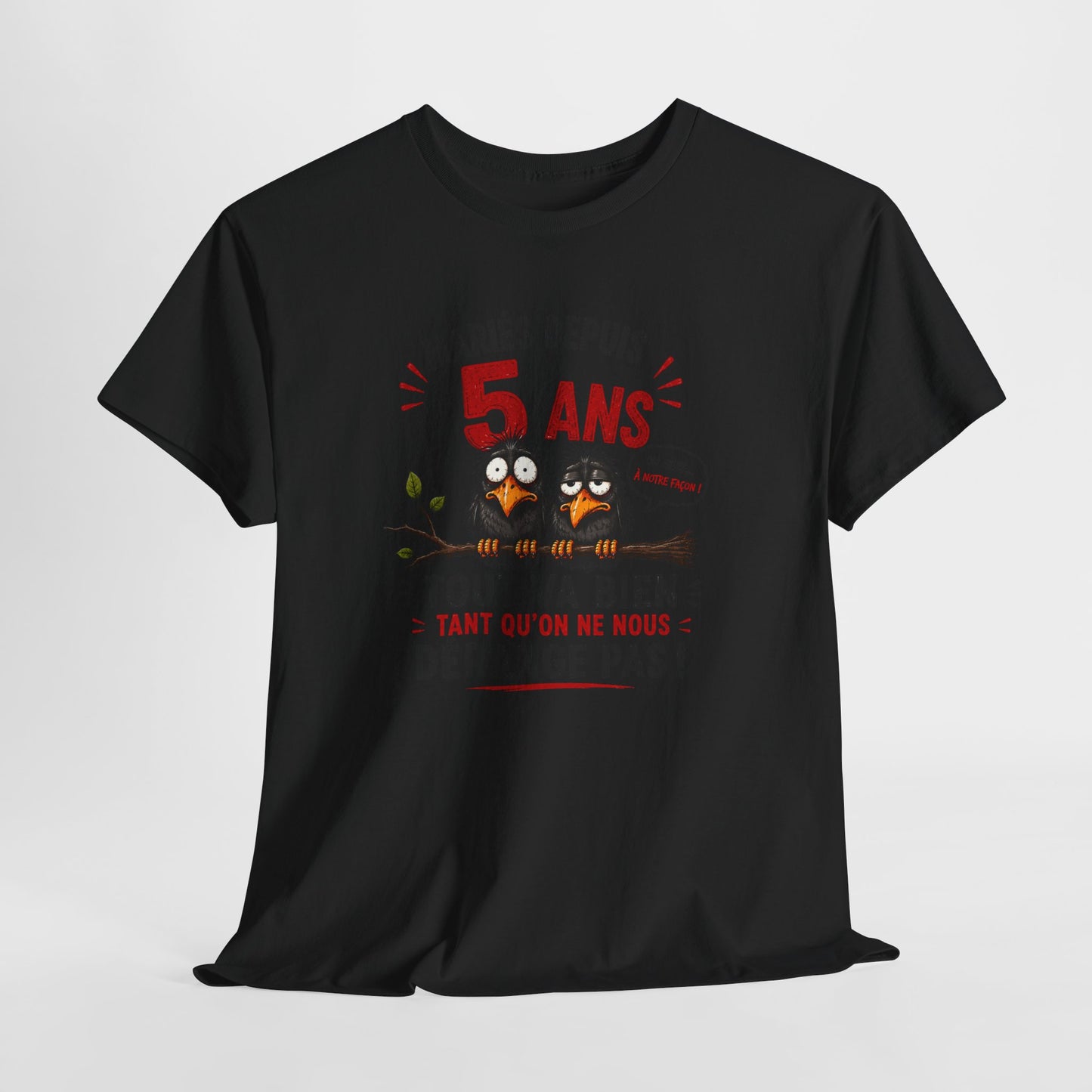 Tee-Shirt Homme Femme Mariés Depuis 5 Ans – Cadeau Anniversaire de Mariage Noces de Bois – Humour Couple Original