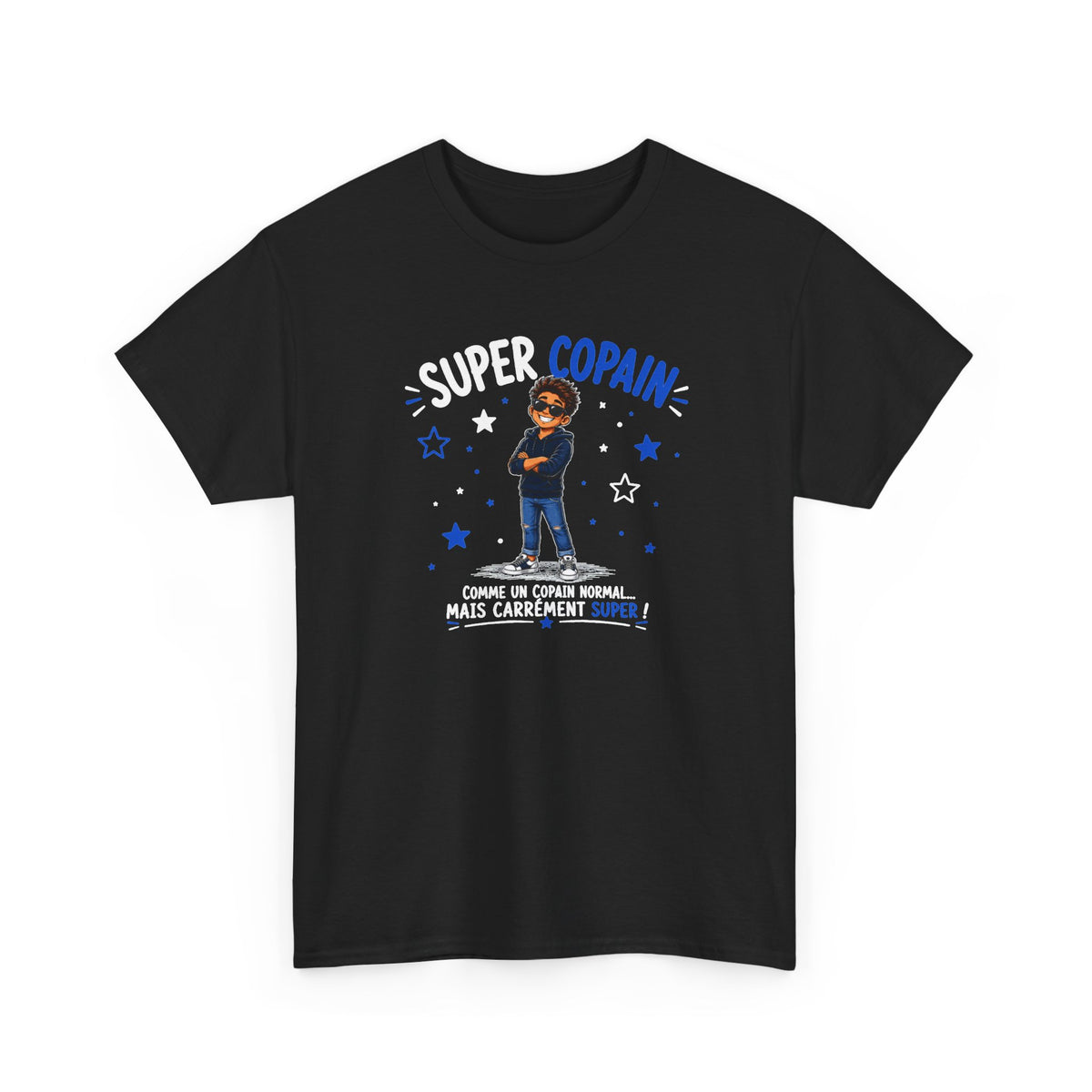 Tee Shirt Super Copain Homme – Comme un Copain Normal Mais Carrément Super – T-Shirt Humour Cadeau Amitié Original