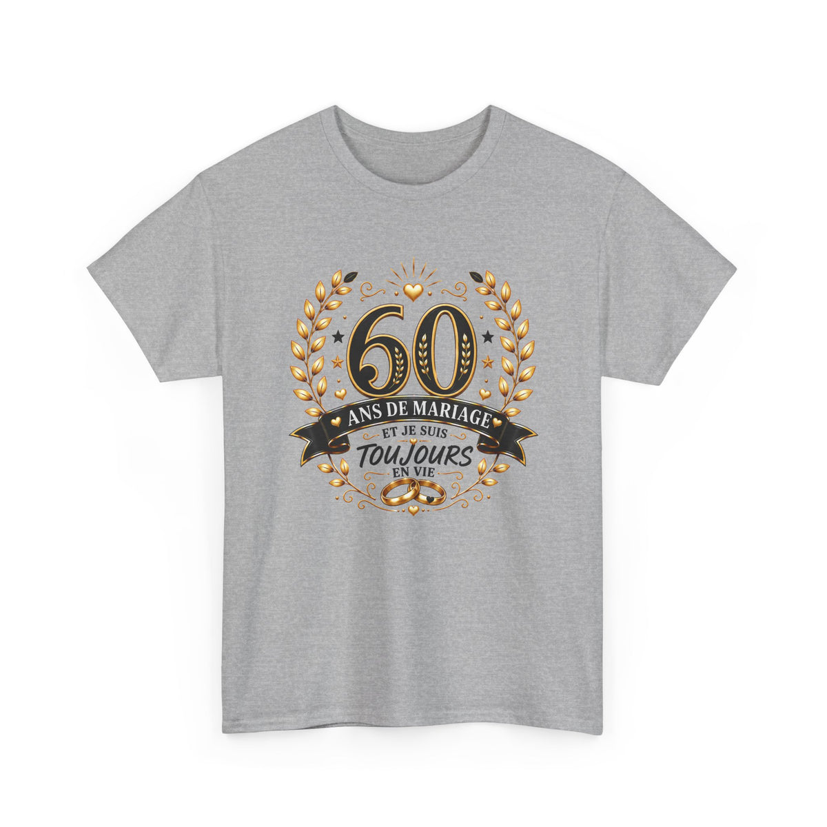 Tee Shirt 60 Ans de Mariage Homme Femme – Toujours en Vie – T-Shirt Humour Noces de Diamant Cadeau Anniversaire Couple