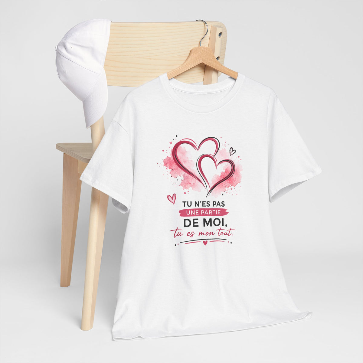Tee Shirt Amour Femme – Tu N’es Pas une Partie de Moi Tu Es Mon Tout – T-Shirt Romantique Couple Saint-Valentin