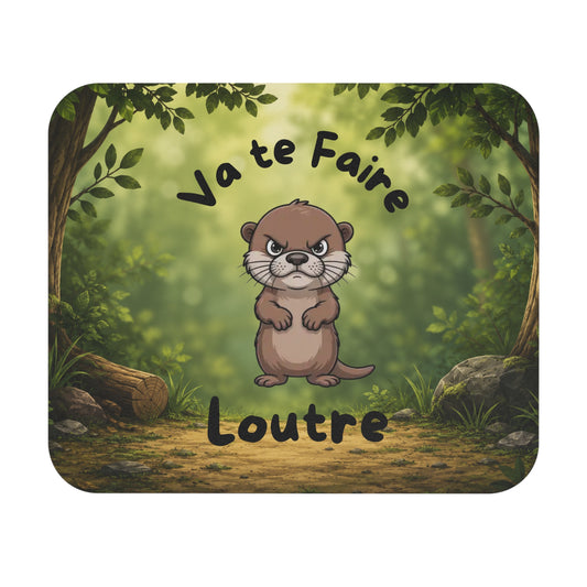 Tapis de Souris 22x18cm Va te Faire Loutre – Cadeau Humour Loutre Homme Femme – Design Animal Mignon Kawaii – Accessoire Bureau Gaming