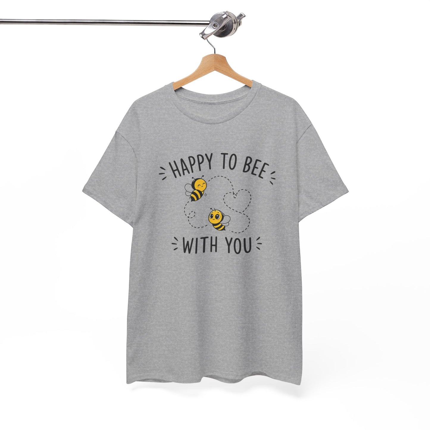 T-Shirt Happy To Be With You – Tee Shirt Amour Couple Romantique Cadeau Saint Valentin Idée Cadeau Amoureux