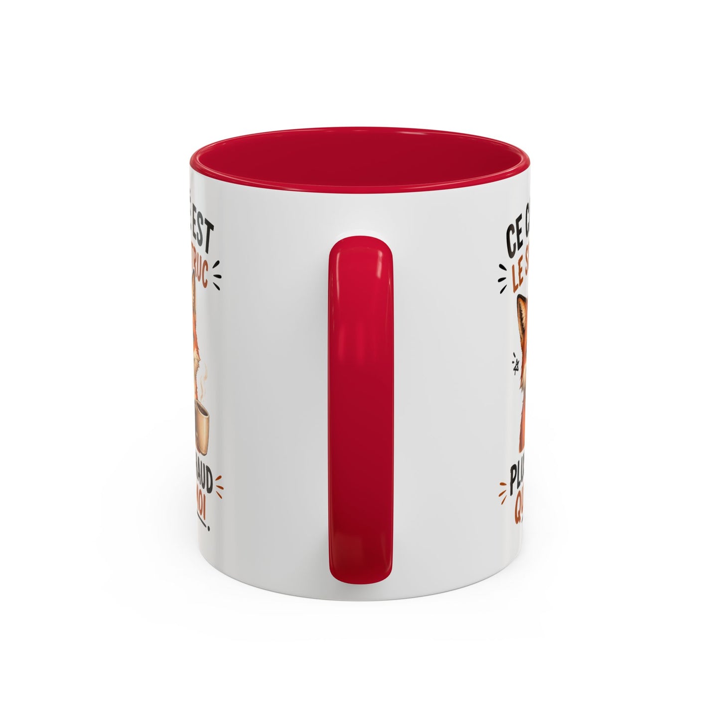 Tasse Ce Café Est Le Seul Truc Plus Chaud Que Moi – Mug Humour Renard et Café – Cadeau Original 325ml