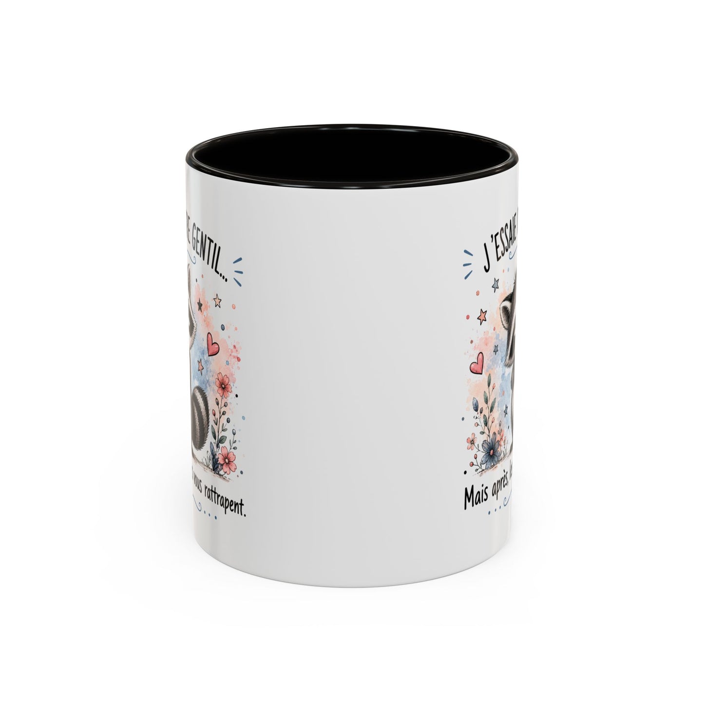 Tasse Raton Laveur Drôle Homme Femme – Mug J'essaie d'être gentil mais après les gens vous rattrapent – Cadeau Humour 325 ml