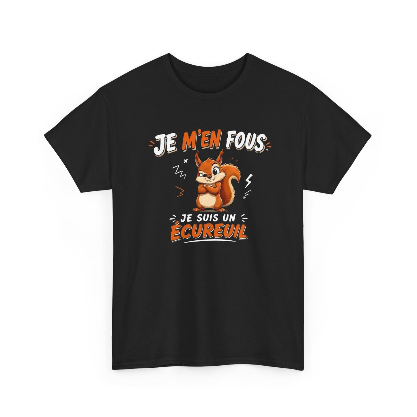 Tee-Shirt Je M’en Fous Je Suis Un Écureuil – Écureuil Drôle Humoristique – Cadeau Homme Femme Amoureux des Animaux