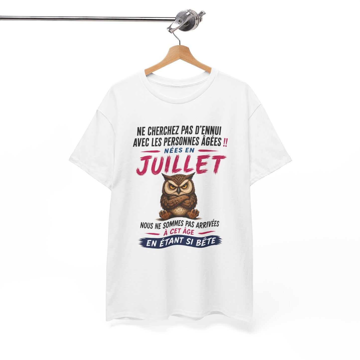 Tee-Shirt Né en Juillet Humour Retraité – Cadeau Anniversaire Senior Homme Femme – Chouette Drôle Personne Âgée