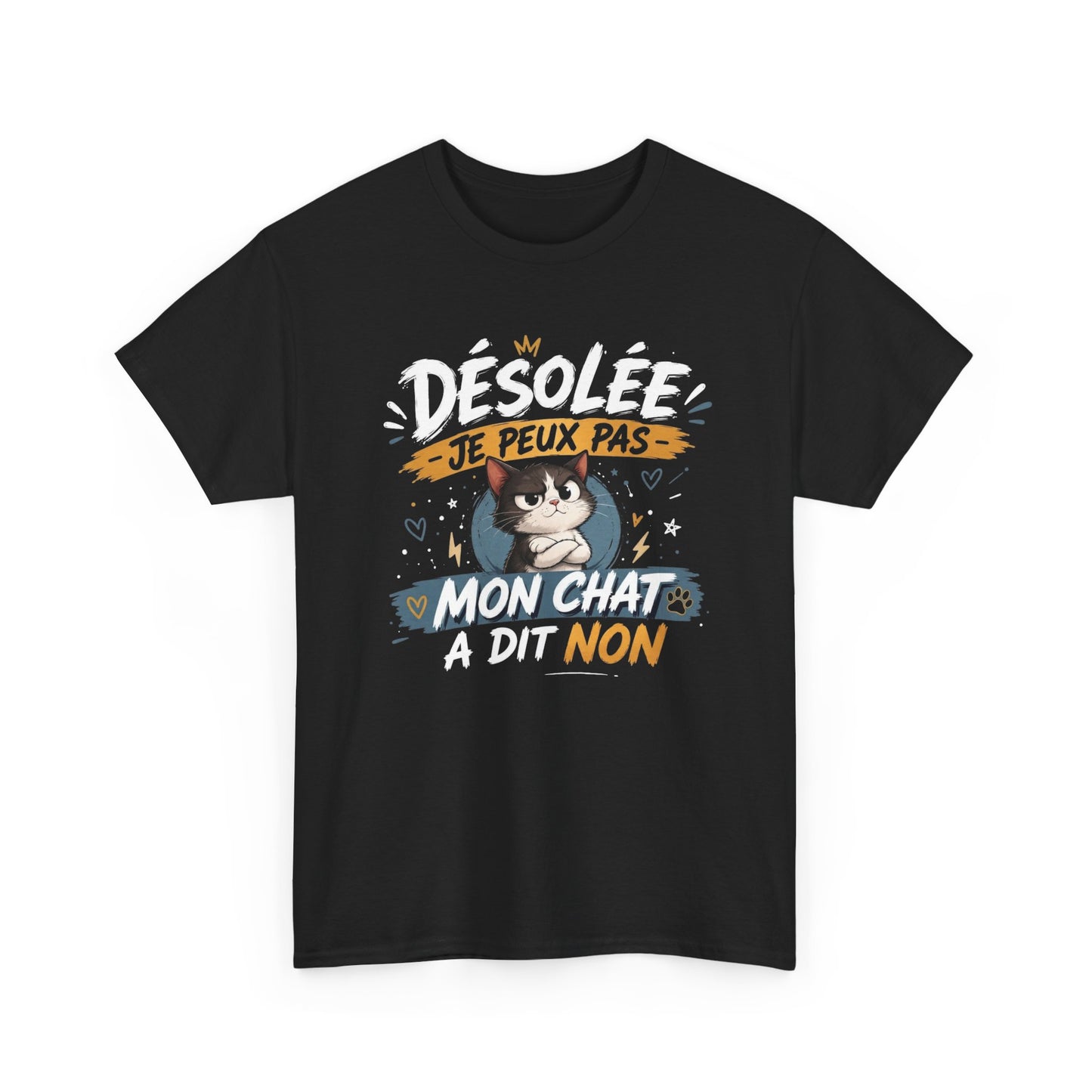 Tee-Shirt Désolée Je Peux Pas Mon Chat a Dit Non – Cadeau Humour Chat Femme Homme – Chaton Drôle Amoureux des Chats