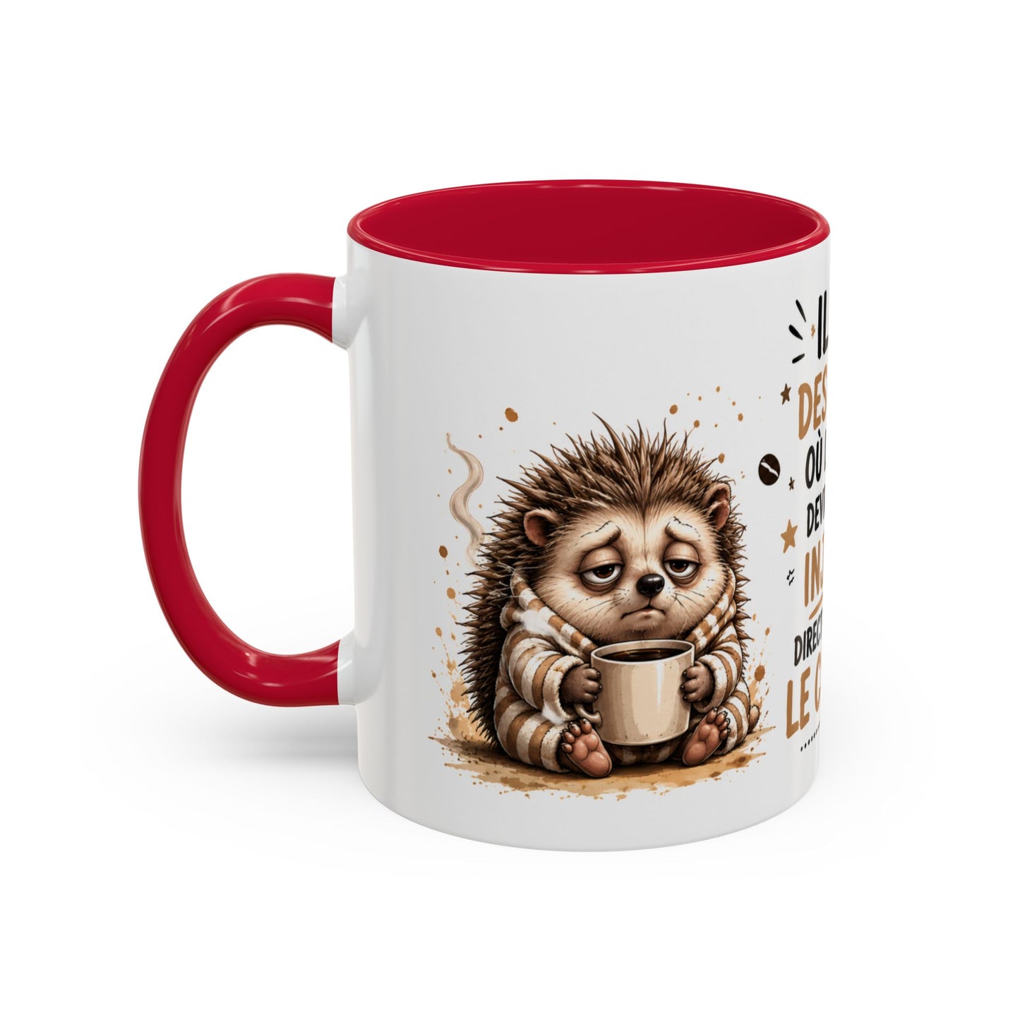Tasse Café Injecté Dans Le Cerveau – Mug Hérisson Fatigué Humour – Cadeau Café 325ml
