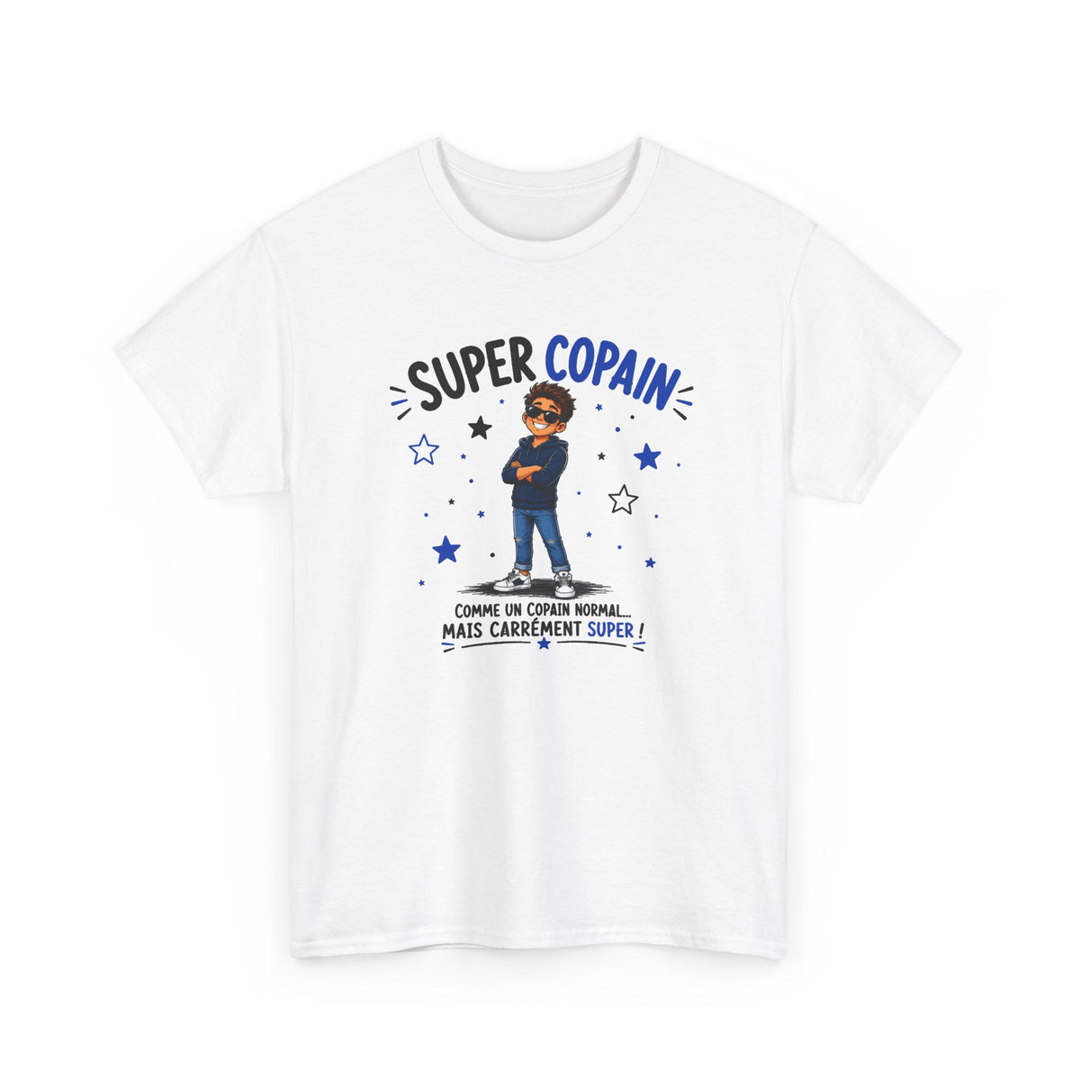 Tee Shirt Super Copain Homme – Comme un Copain Normal Mais Carrément Super – T-Shirt Humour Cadeau Amitié Original