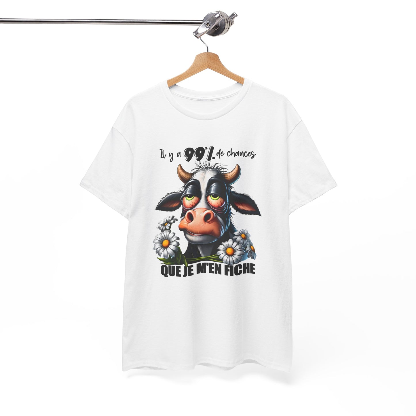 Tee Shirt Il y a 99% de Chances Que Je M’En Fiche – T-Shirt Humour Vache Drôle – Cadeau Homme Femme