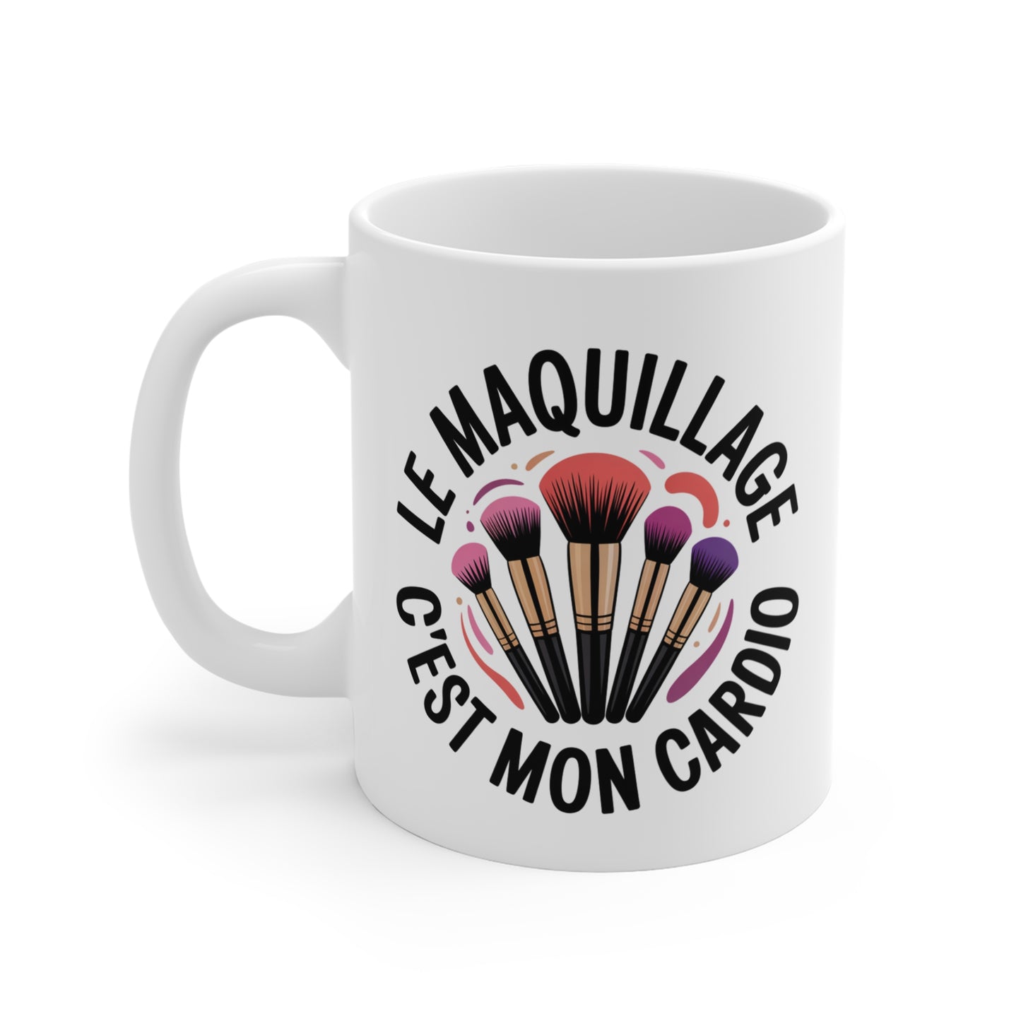 Mug Maquillage – Tasse Céramique 325ml « Le Maquillage C’est Mon Cardio » – Cadeau Beauté