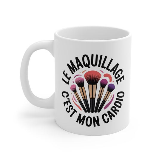 Mug Maquillage – Tasse Céramique 325ml « Le Maquillage C’est Mon Cardio » – Cadeau Beauté
