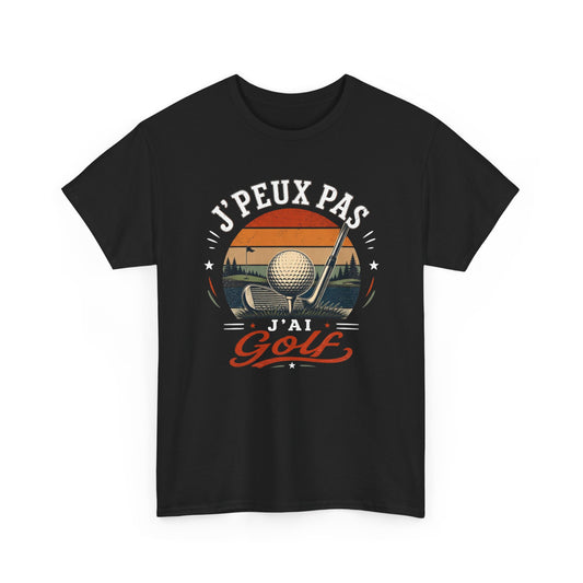 T-Shirt Golf Homme Femme – J’Peux Pas J’Ai Golf – Tee Shirt Golfeur Golfeuse Vintage Parcours Green Club Driver Cadeau Passion Golf Sport Extérieur