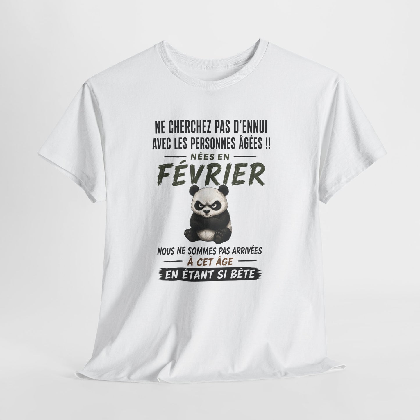 Tee-Shirt Retraité Février Humour – Cadeau Anniversaire Senior Homme Femme – Panda Drôle Retraite