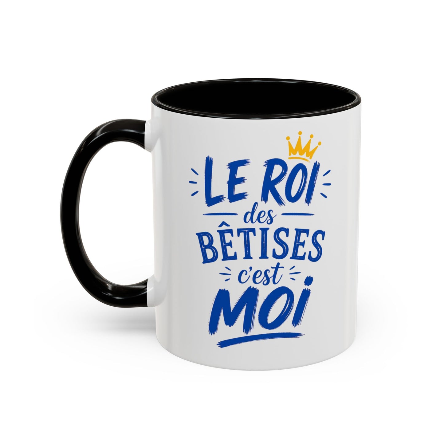 Mug Homme Humour – Tasse Drôle Le Roi des Bêtises c’est Moi – Cadeau Original Homme Anniversaire Noël 325ml