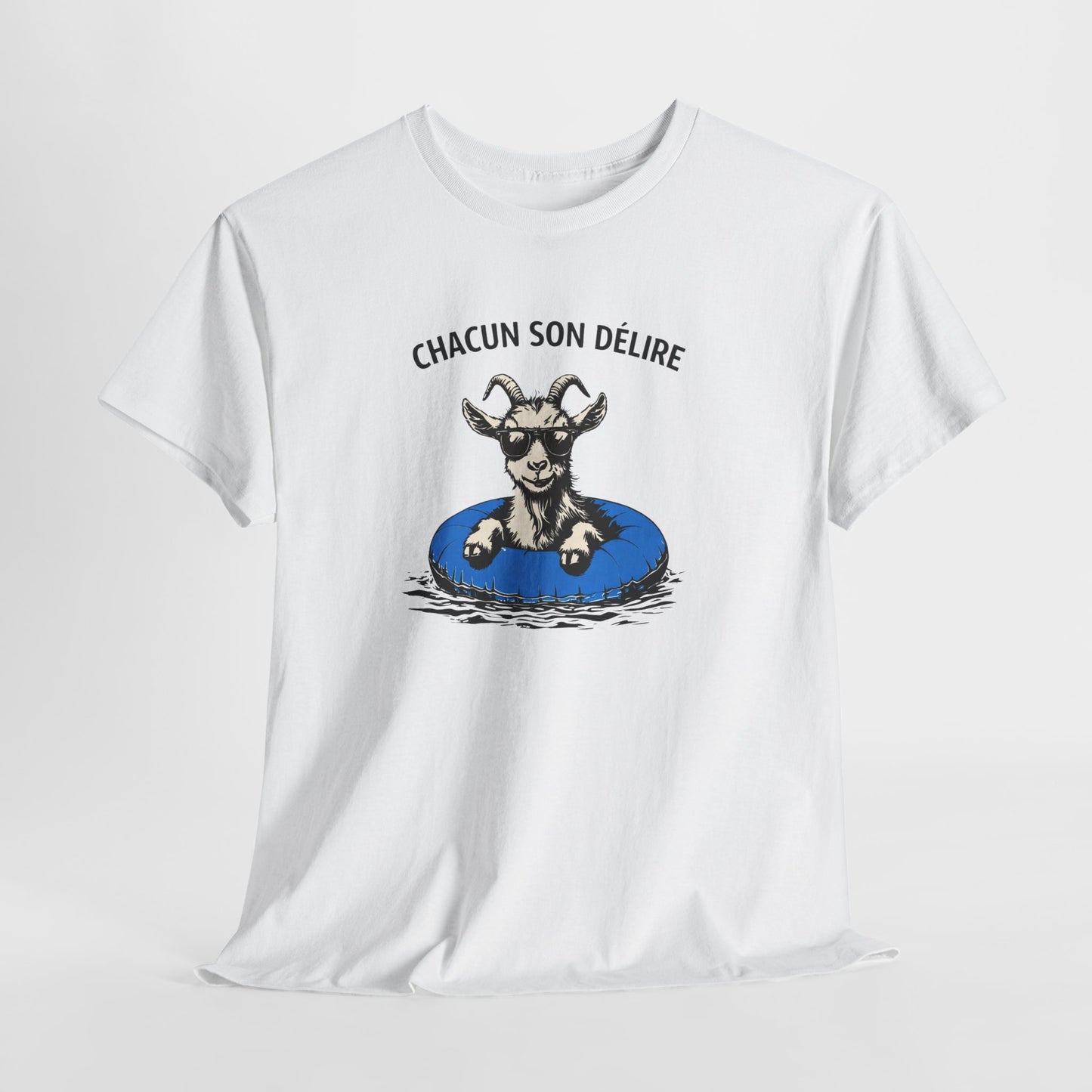 T-Shirt Humour Chèvre Bouée – Tee Shirt Chacun Son Délire – Cadeau Drôle Été Vacances