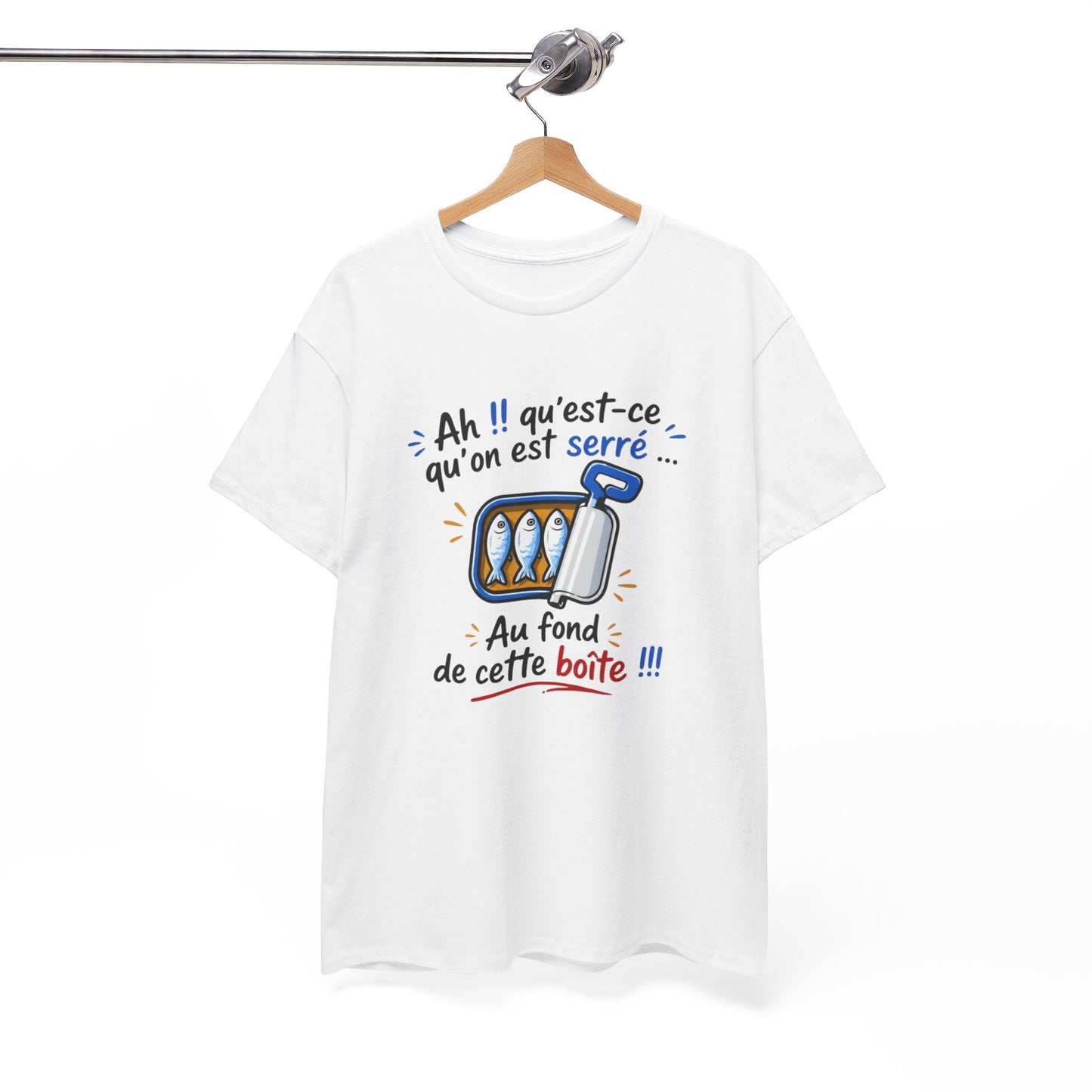 T-Shirt Humour Sardines – Ah Qu’est-ce Qu’on Est Serré – Cadeau Drôle Jeu de Mots Homme Femme